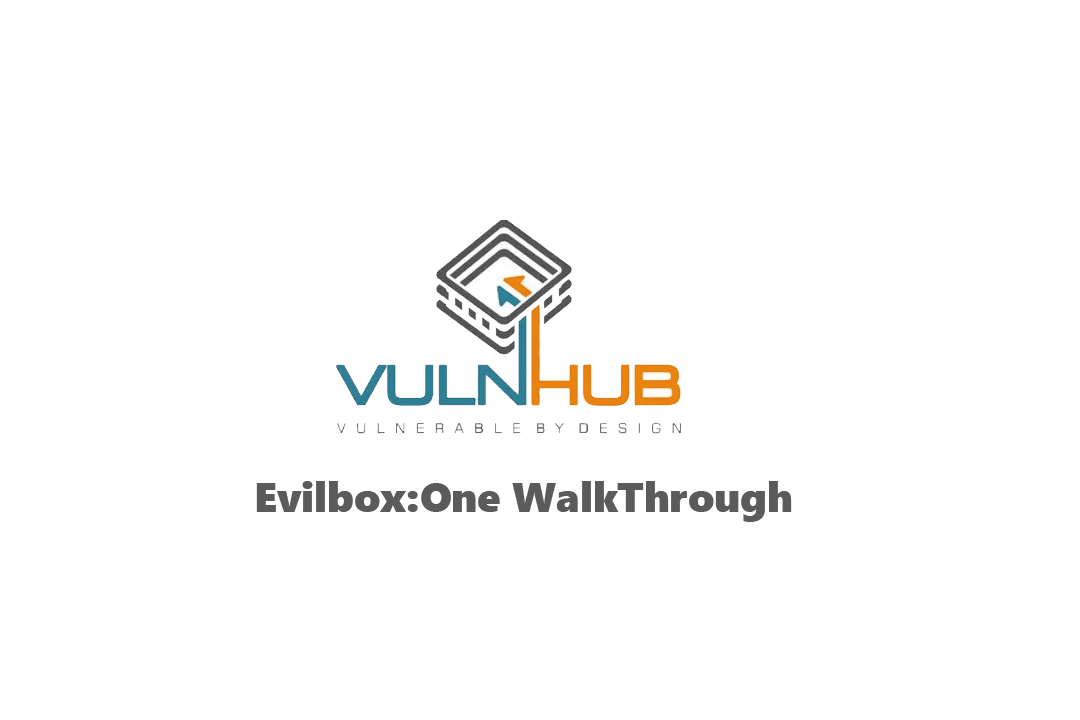 Evilbox One – Vulnhub CTF Walkthrough