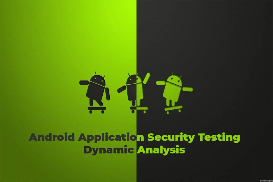 Exploiting Android Components – Abusing Activities