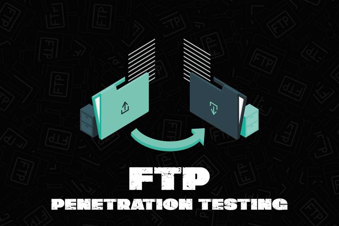 FTP Service Penetration Testing