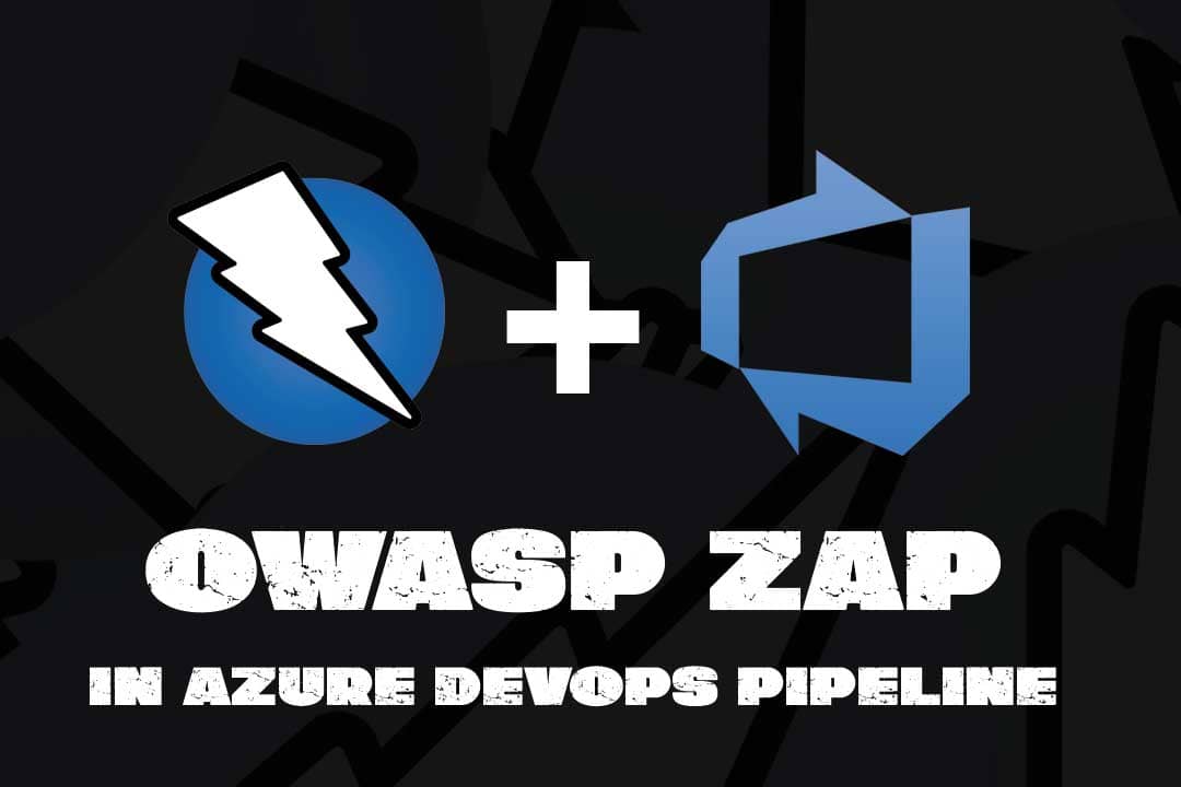 OWASP ZAP Security Tests in Azure DevOps