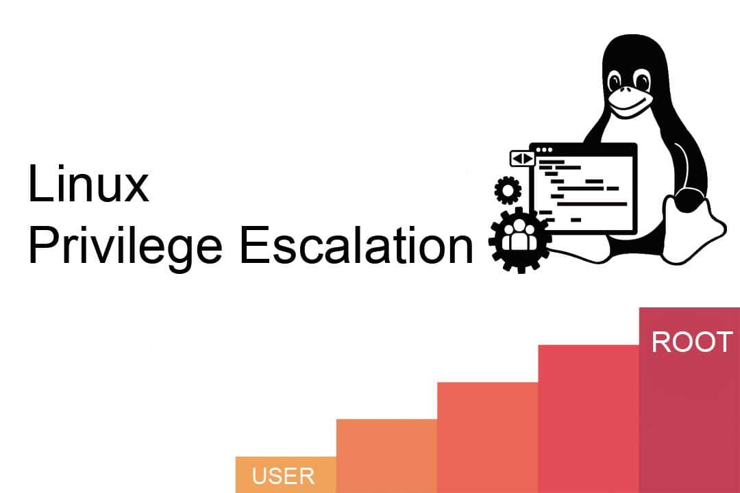 Linux Privilege Escalation – Part 1
