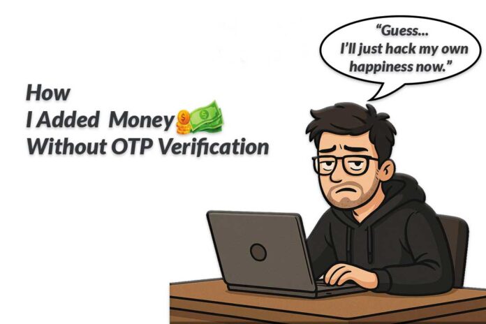how-i-added-money-without-otp